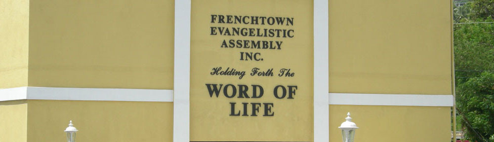 Frenchtown Evangelistic Assembly